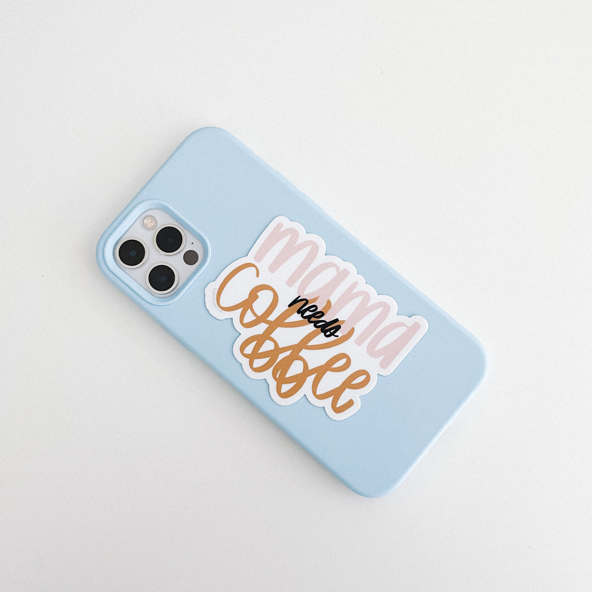 Mama Needs Coffee Sticker – Kylie Created