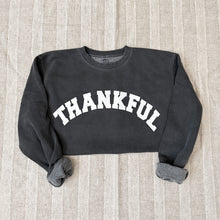 Load image into Gallery viewer, Thankful Sweatshirt