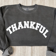 Load image into Gallery viewer, Thankful Sweatshirt