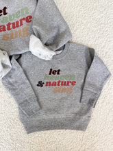 Load image into Gallery viewer, Heaven &amp; Nature Sing Sweatshirt Toddler
