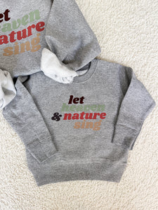 Heaven & Nature Sing Sweatshirt Toddler