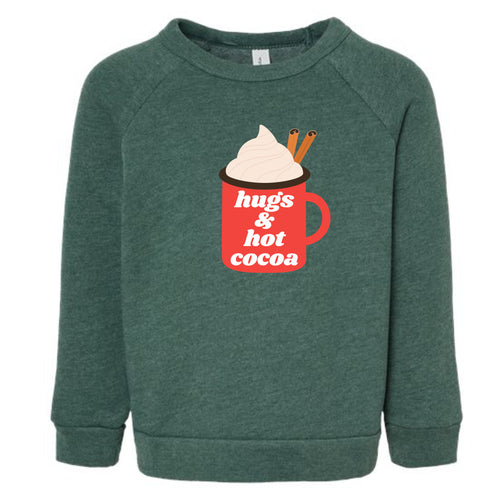 Hugs And Hot Cocoa Sweatshirt Toddler