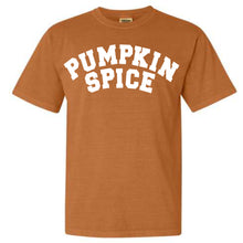 Load image into Gallery viewer, Pumpkin Spice Tee