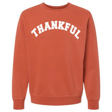 Load image into Gallery viewer, Thankful Sweatshirt