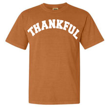 Load image into Gallery viewer, Thankful Tee