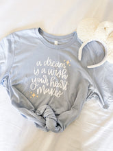 Load image into Gallery viewer, A Dream is a Wish T-Shirt