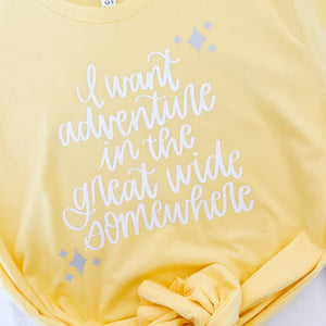 I Want Adventure Tee