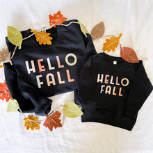 Load image into Gallery viewer, Hello Fall Matching Sweatshirt