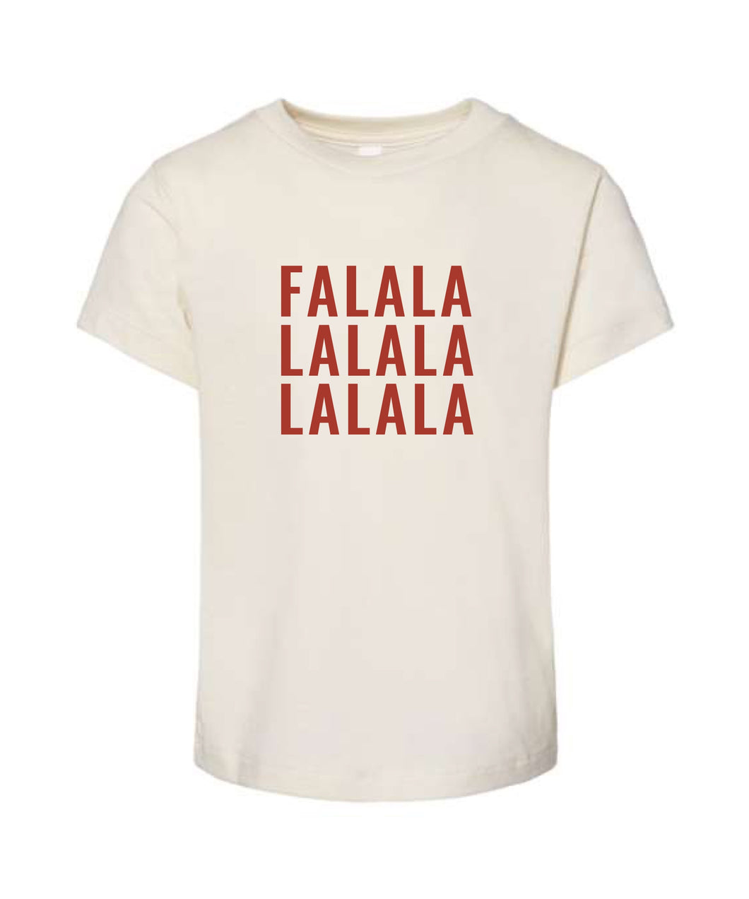 FA LA LA Toddler T-Shirt