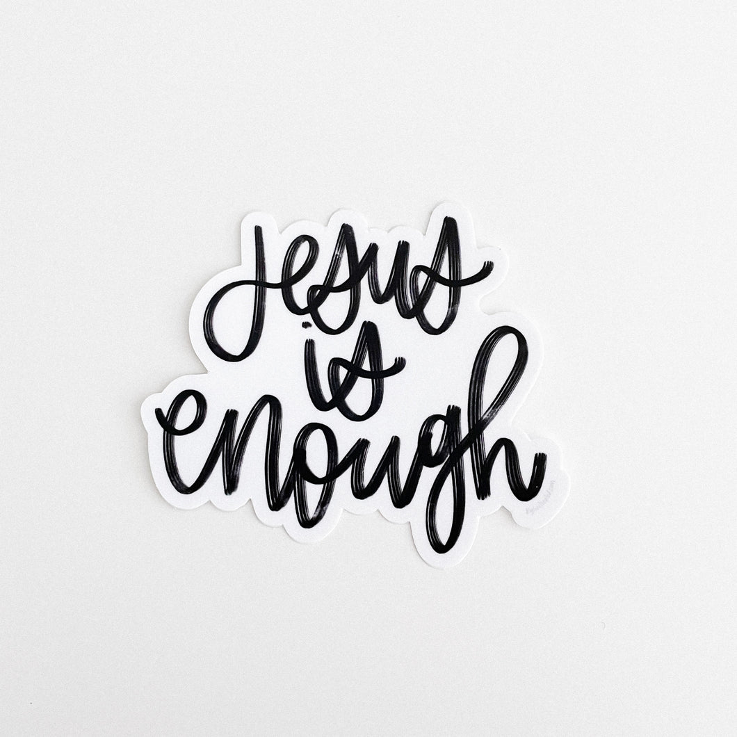 Jesus is Enough Sticker