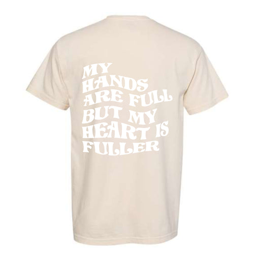 Hands Are Full T-Shirt